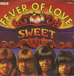 The Sweet : Fever of Love